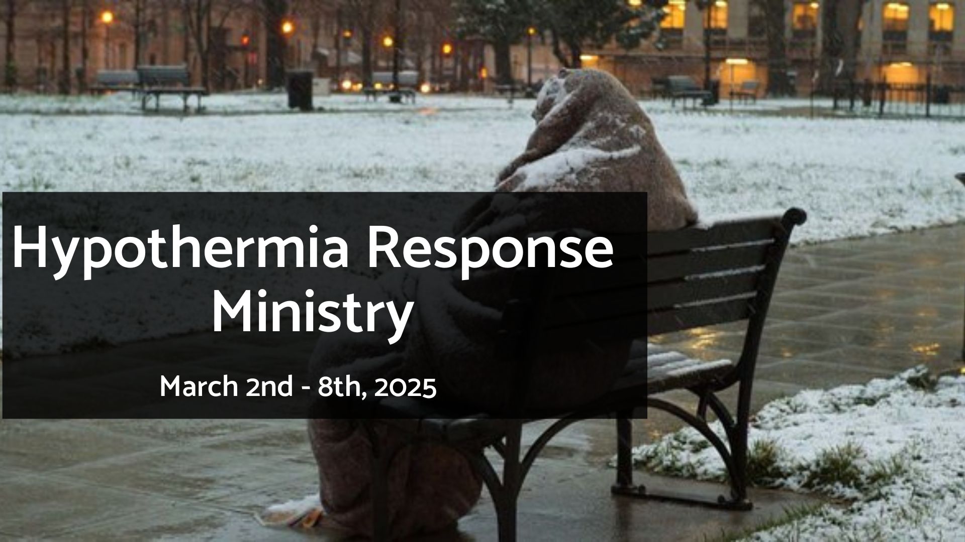 Hypothermia Response Ministry